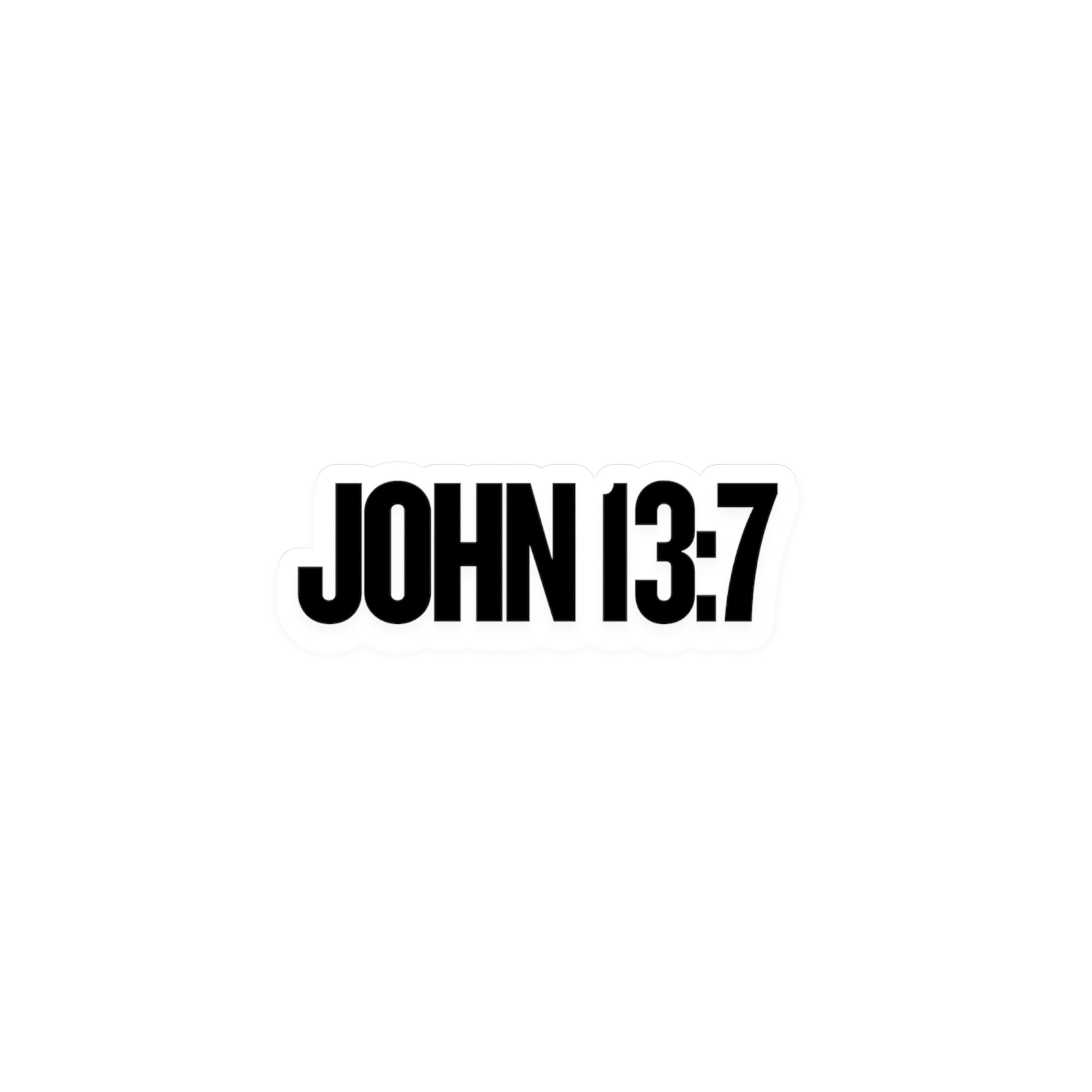 John 13:7 Vinyl Decals