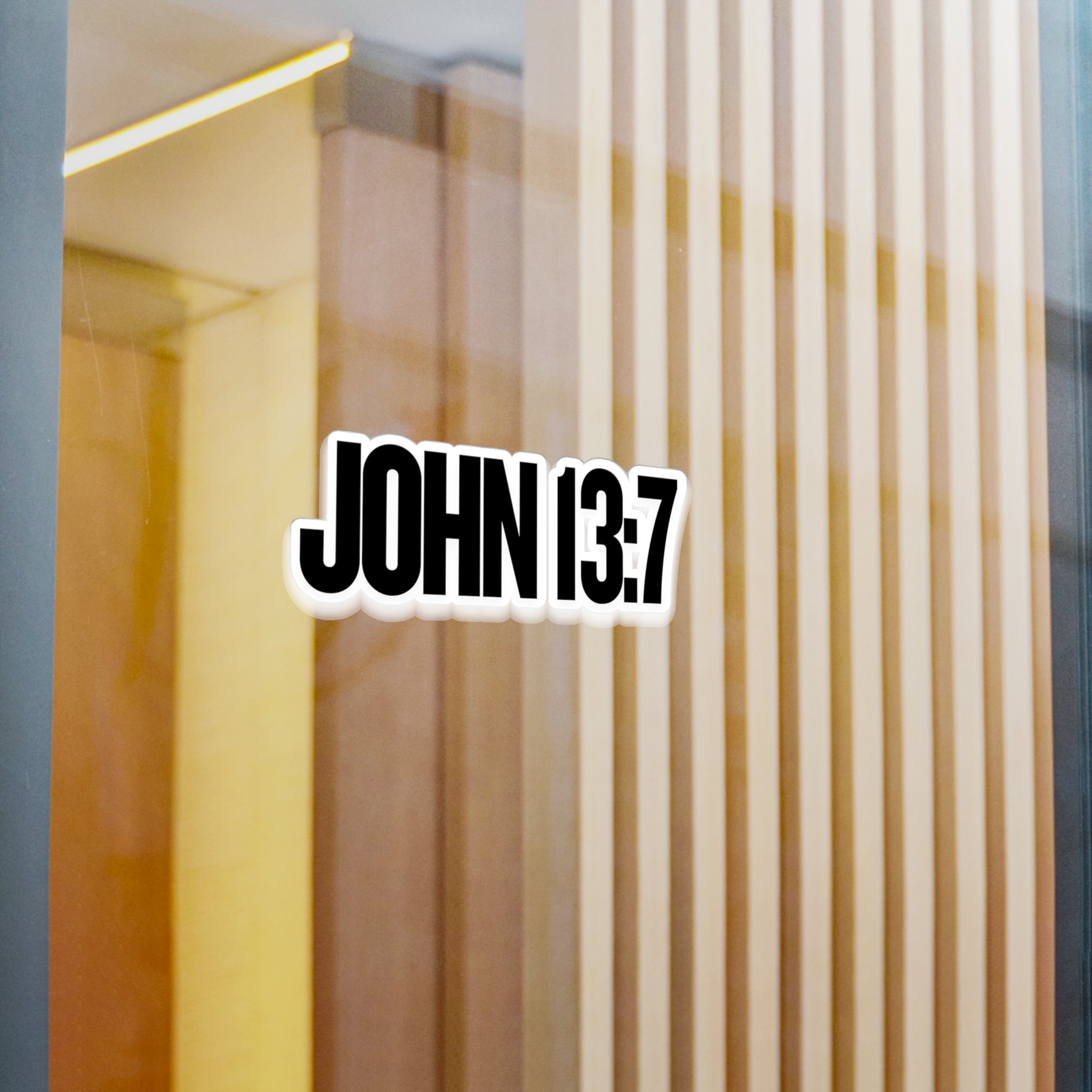 John 13:7 Vinyl Decals