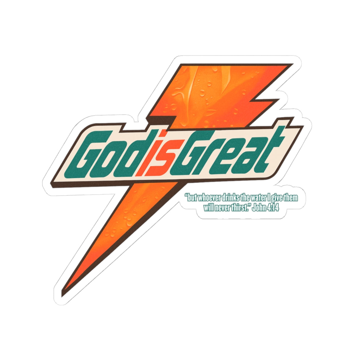 God is Great Sticker