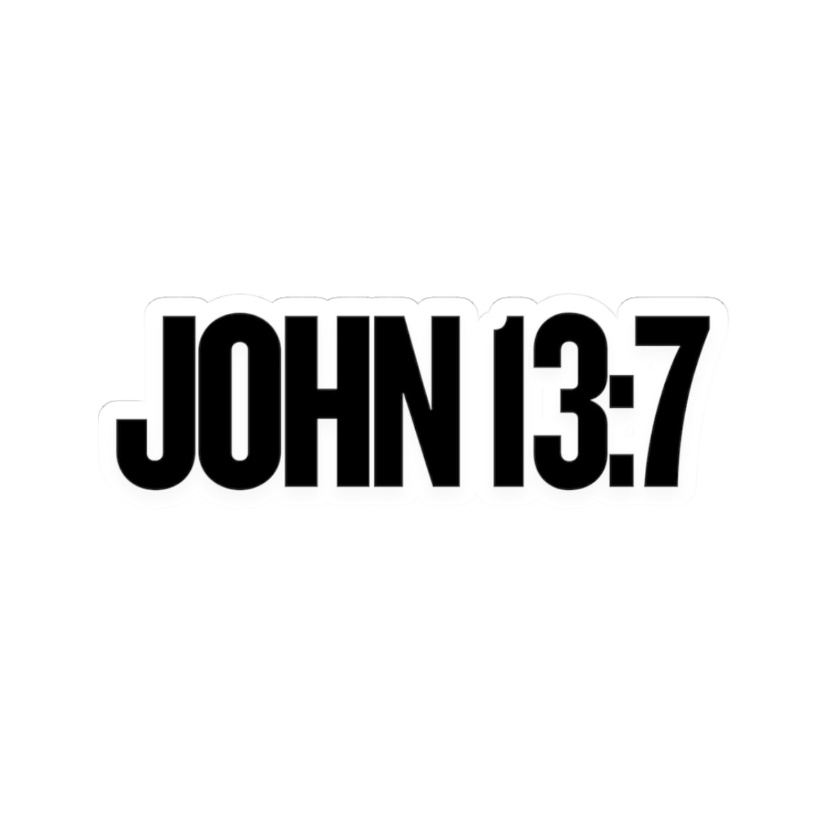 John 13:7 Sticker