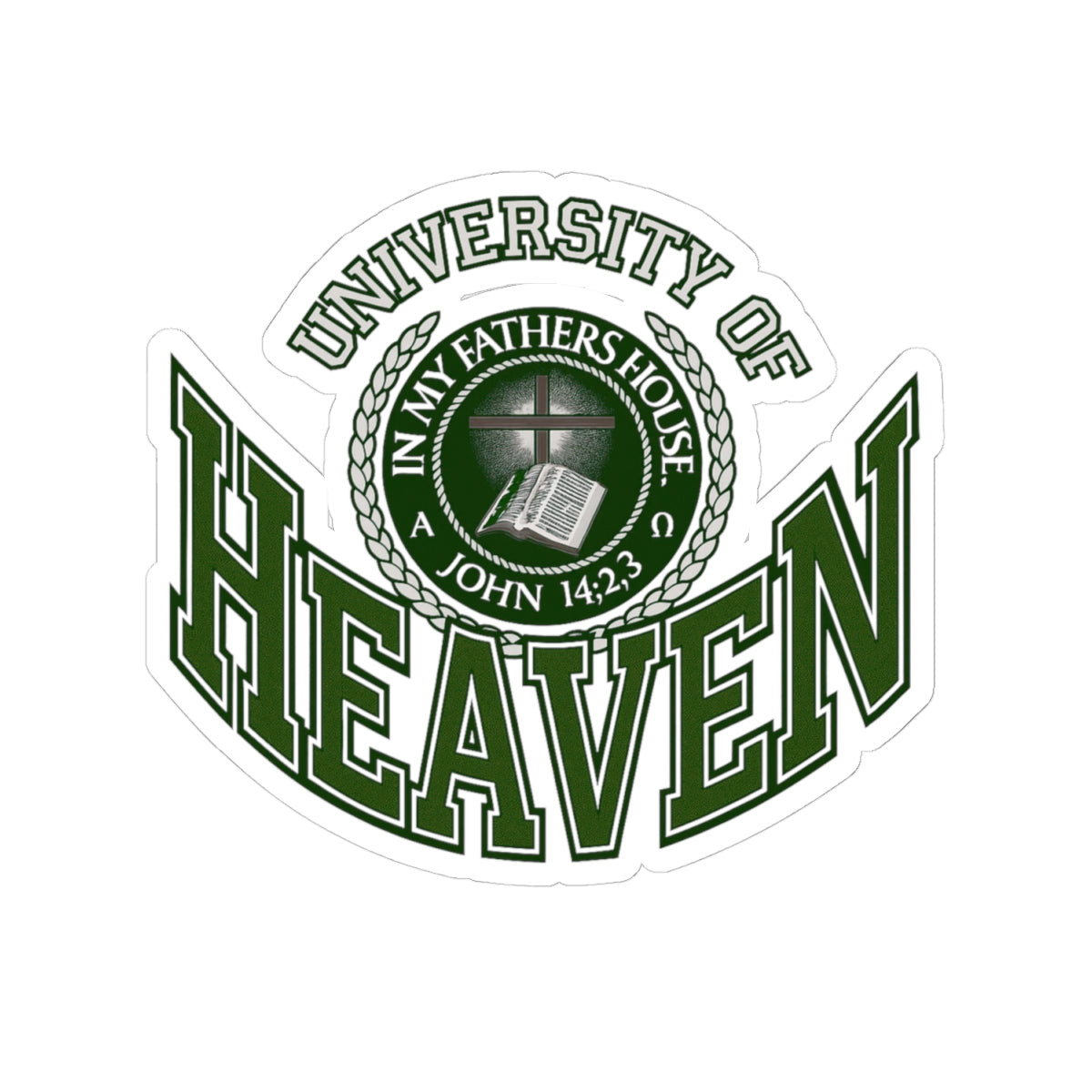 University of Heaven Sticker