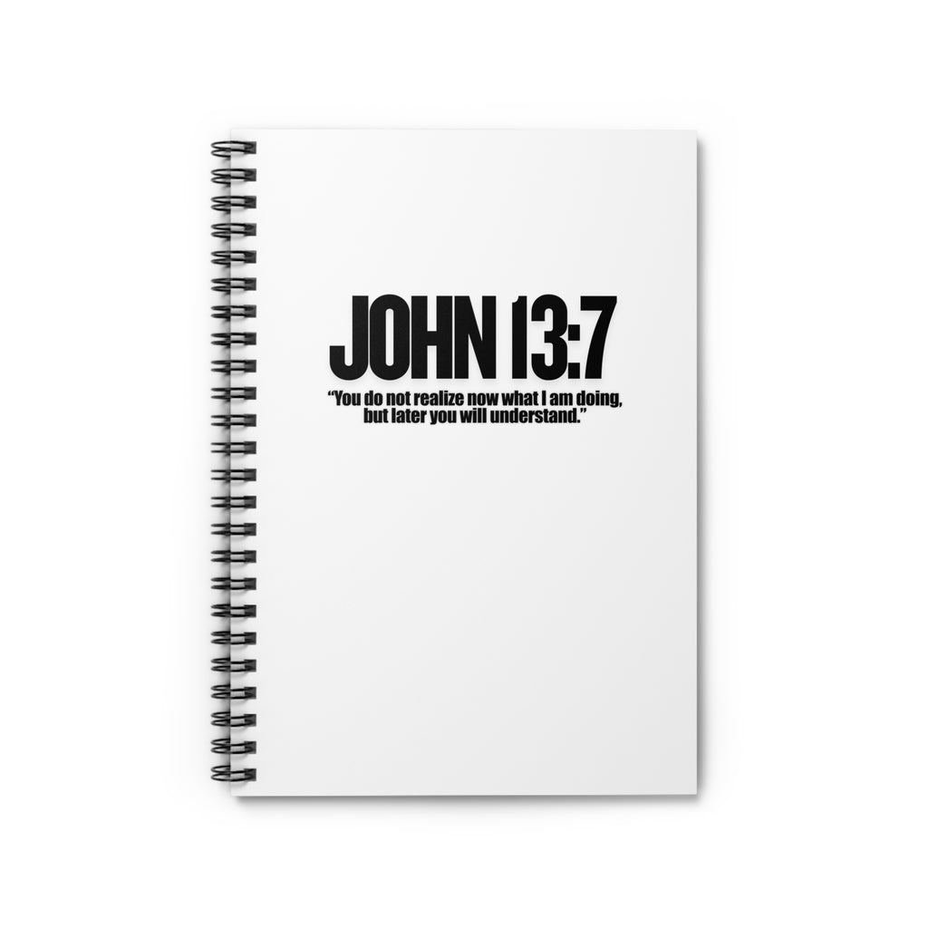 John 13:7 Spiral Notebook - Ruled Line