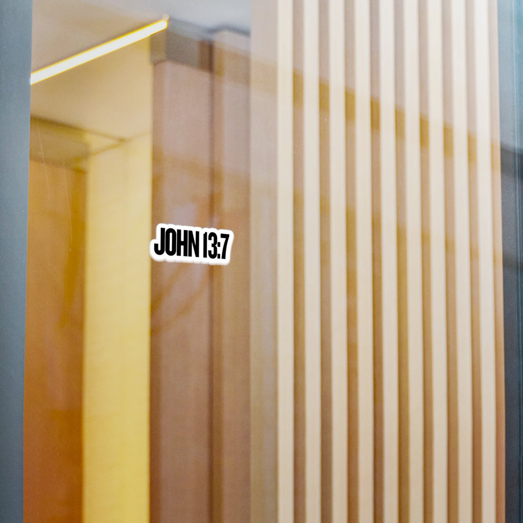 John 13:7 Vinyl Decals