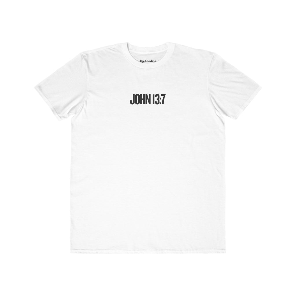 John 13:7 Men's Lightweight Fashion Tee
