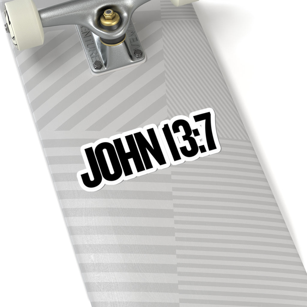 John 13:7 Sticker